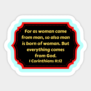 Bible Verse 1 Corinthians 11:12 Sticker